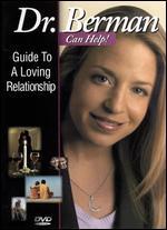 Dr. Laura Berman: Guide to Loving Relationship