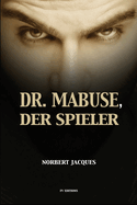 Dr. Mabuse, der Spieler: Gro?druck-Ausgabe