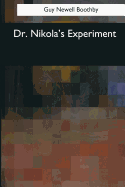 Dr. Nikola's Experiment