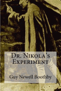 Dr. Nikola's Experiment