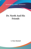 Dr. North and His Friends