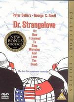 Dr. Strangelove [Collectors Edition]