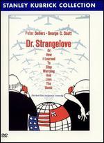 Dr. Strangelove or: How I Learned To Stop Worrying and Love the Bomb