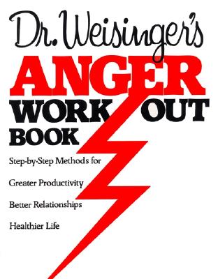 Dr Weisinger Anger W - Weisinger, Hendrie, Dr.