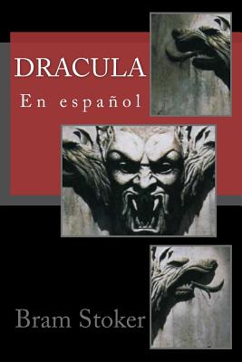 Dracula: En espaol - Sanchez, Angel (Editor), and Stoker, Bram