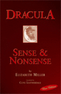 Dracula: Sense and Nonsense