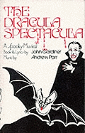 Dracula Spectacula: Libretto