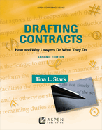 Drafting Contracts: How and Why Lawyers Do What They Do [Connected Ebook]