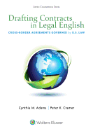 Drafting Contracts in Legal English: Cross-Border Agreements Governed by U.S. Law