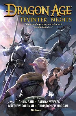 Dragon Age - Tevinter Nights - Weekes, Patrick (Editor), and Feketekuty, Sylvia, and Epler, John