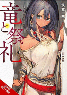 Dragon and Ceremony, Vol. 1 (Light Novel): From a Wandmaker's Perspective Volume 1