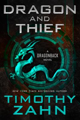 Dragon and Thief - Zahn, Timothy