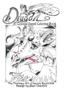 Dragon: Colored Pencil Coloring Book, the Fantasy Art of Laura Reynolds