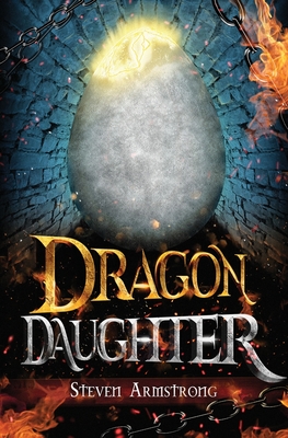 Dragon Daughter - Armstrong, Steven