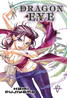 Dragon Eye, Volume 7 - Fujiyama, Kairi