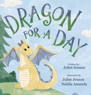 Dragon For A Day