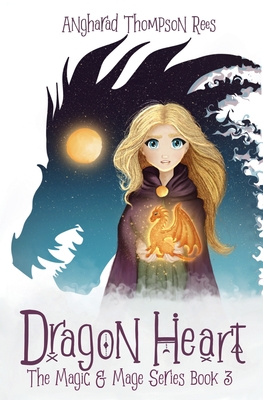 Dragon Heart - Thompson Rees, Angharad