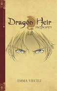 Dragon Heir: Reborn: Bk. 1 - Vieceli, Emma