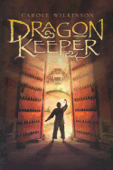 Dragon Keeper - Wilkinson, Carole