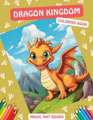 Dragon Kingdom Coloring Book - Books, Magic Hat