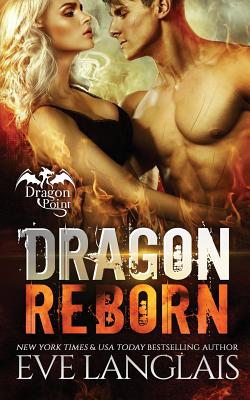 Dragon Reborn - Langlais, Eve