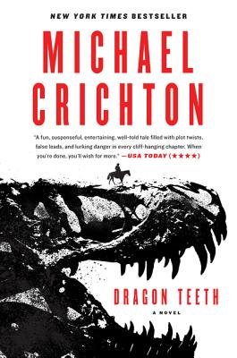 Dragon Teeth - Crichton, Michael