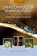 Dragonflies & Damselflies of the Southwest