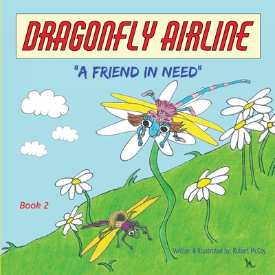 Dragonfly Airline: "A friend in need" - 