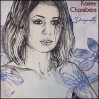 Dragonfly - Kasey Chambers