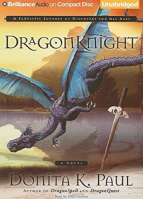 Dragonknight - Paul, Donita K, and Grafton, Ellen (Read by)