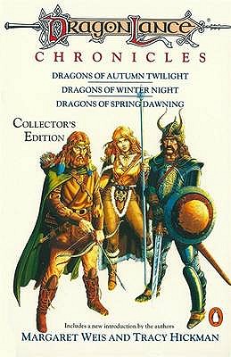 Dragonlance Chronicles: Dragons of Autumn Twilight, Dragons of Winter Night, Dragons of Spring Dawning - Weis, Margaret, and Hickman, Tracy