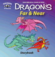 Dragons Far and Near: Story Book