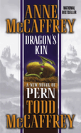 Dragon's Kin: A New Novel of Pern