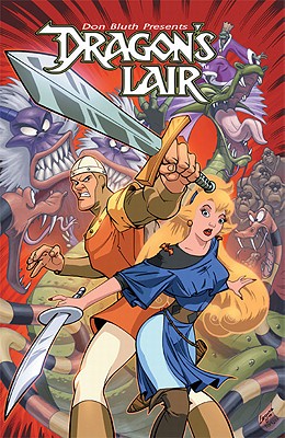 Dragon's Lair, Volume One - Mangels, Andy, and Foley, Ryan, and Hayes, Jimmy P S