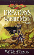 Dragons of a Vanished Moon: The War of Souls, Volume Three