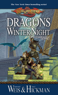 Dragons of Winter Night: The Dragonlance Chronicles - Weis, Margaret, and Hickman, Tracy