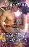 Dragon's Redemption: A SciFi Alien Romance