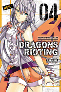 Dragons Rioting, Volume 4