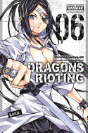Dragons Rioting, Volume 6