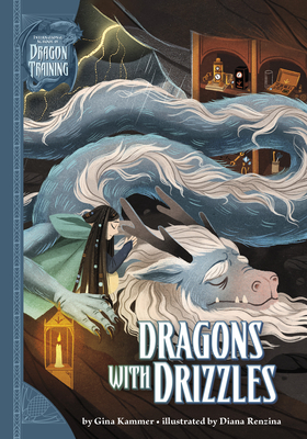 Dragons with Drizzles - Kammer, Gina