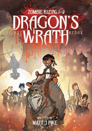 Dragon's Wrath: Deluxe Redux