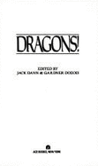 Dragons! - Dann, Jack (Editor), and Various, and Dozois, Gardner (Editor)