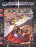 Dragonstar: Heart of the Machine - Mears, Stefon