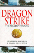 Dragonstrike: The Millenium War