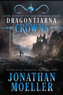 Dragontiarna: Crowns