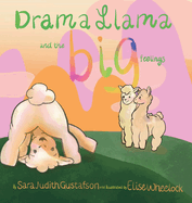 Drama Llama and the Big Feelings