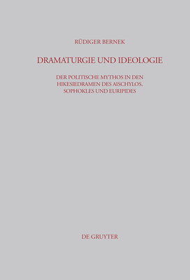 Dramaturgie Und Ideologie - Bernek, R?diger