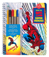 Draw the Marvel Comic Super Heroes: A Mighty Manual of Massively Amazing Step-By-Step Instruction - Klutz Press (Creator)