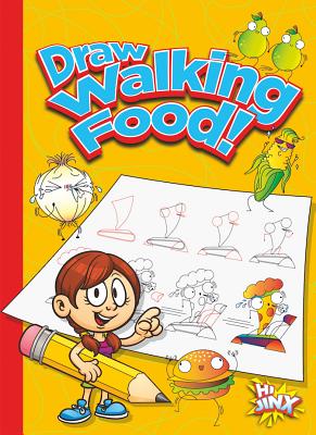 Draw Walking Food! - Colins, Luke