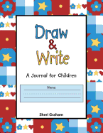 Draw & Write - A Journal for Children